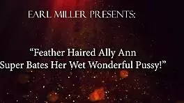 Feather-Haired Ally Ann Teases Her Wet Shaved Pussy