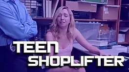 Cute Teen 18+ Shoplifter Faces Consequences For Theft With Her Mouth