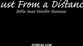 Lust from a distance - stella smut director showcase