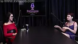 Annie Clementine and Bia Hot in Intense Preliminaries Podcast Moments!