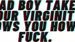 audio roleplay bad boy takes your virginity and teaches fucking